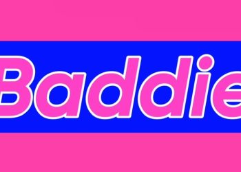 Baddie